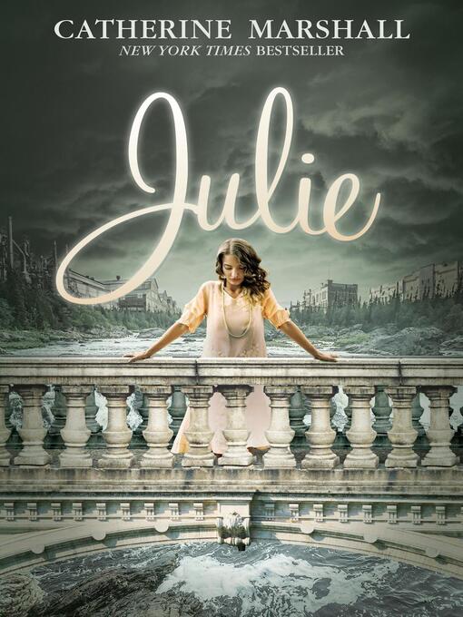 Title details for Julie by Catherine Marshall - Available